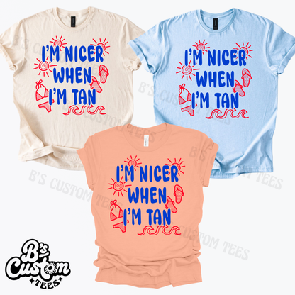 I’m Nicer When I’m Tan 2