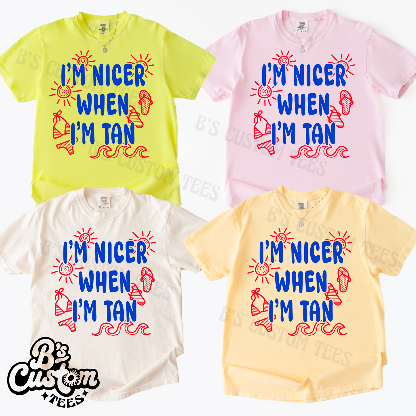 I’m Nicer When I’m Tan 2