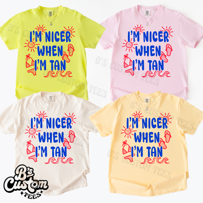 I’m Nicer When I’m Tan 2