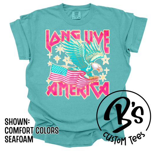 Long Live America